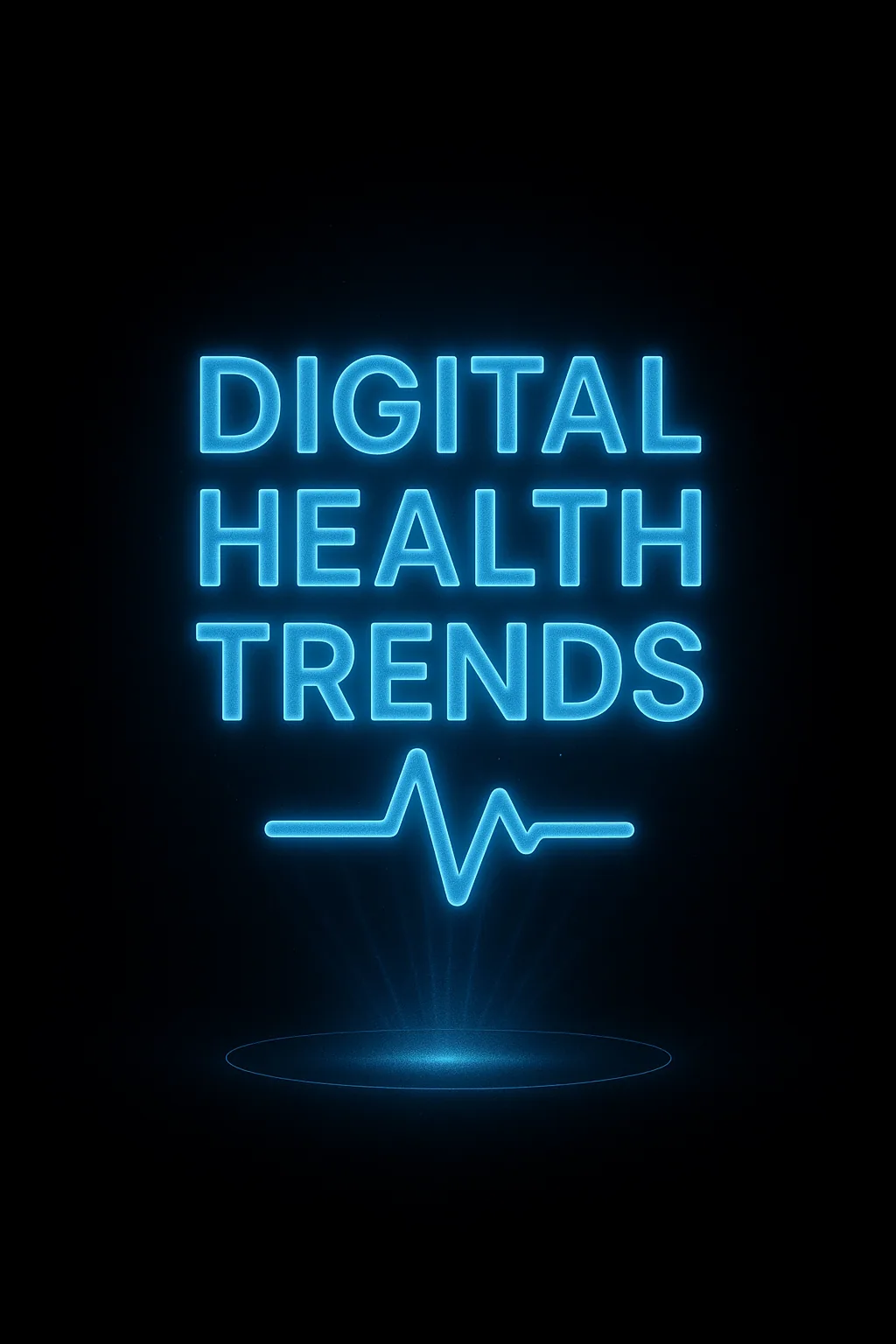 Digital health trends